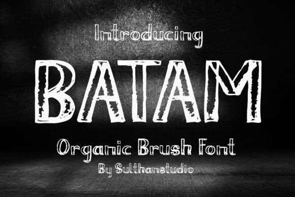 Batam Brush: A Warm, Organic Display Font for Real Branding Work