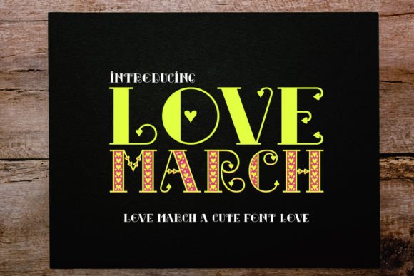 Love March: A Display Font That Carries Quiet Confidence