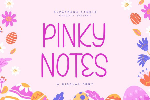 Pinky Notes: A Playful Yet Polished Display Font