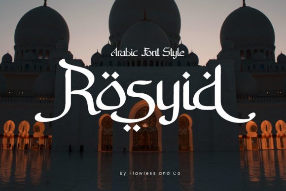 Rosyid: A Ramadan Display Font That Elevates Campaign Visuals