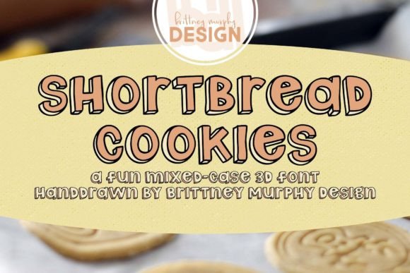 Shortbread Cookies: A Warm, Handcrafted Display Font
