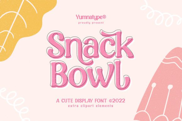 Snack Bowl: A Playful Display Font for Digital Branding